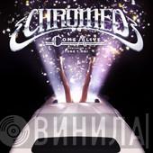  Chromeo  - Come Alive