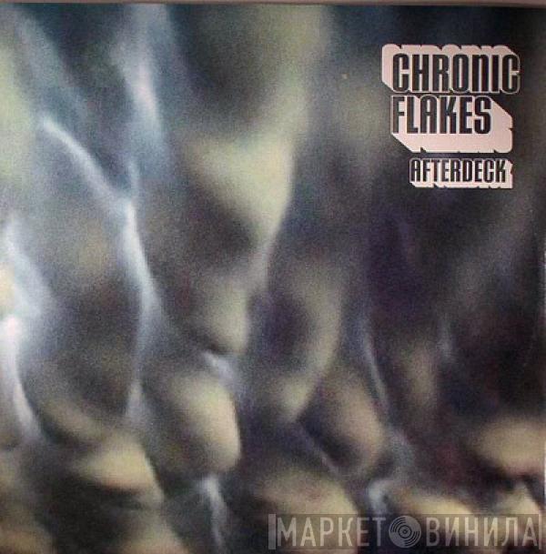 Chronic Flakes - Afterdeck