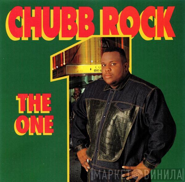  Chubb Rock  - The One
