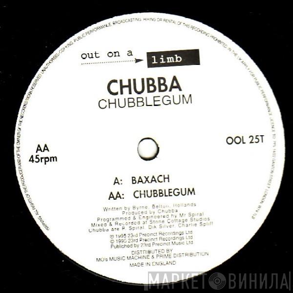 Chubba - Baxach / Chubblegum