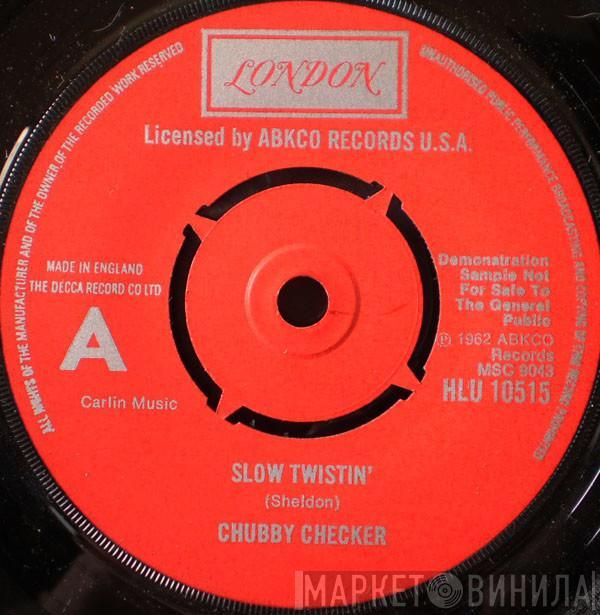  Chubby Checker  - (At The) Discotheque / Slow Twistin'