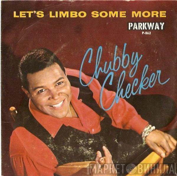  Chubby Checker  - Let's Limbo Some More / Twenty Miles