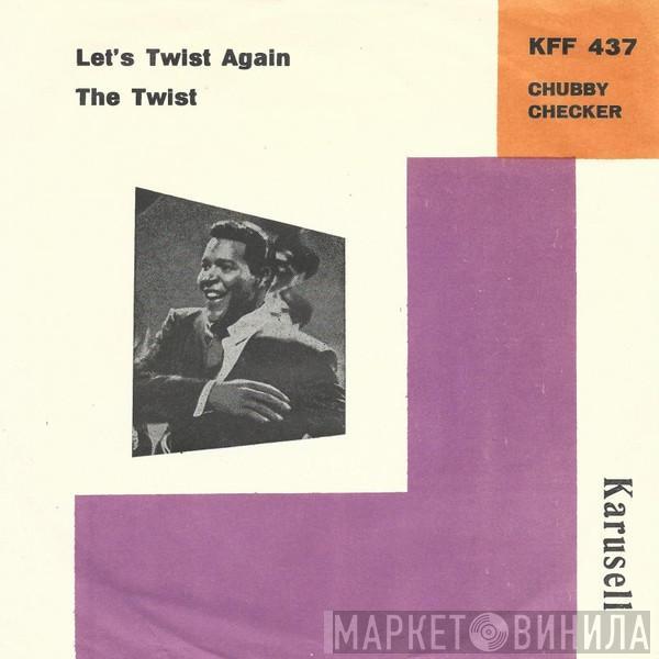  Chubby Checker  - Let's Twist Again / The Twist