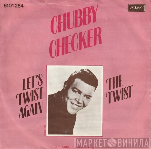  Chubby Checker  - Let's Twist Again / The Twist