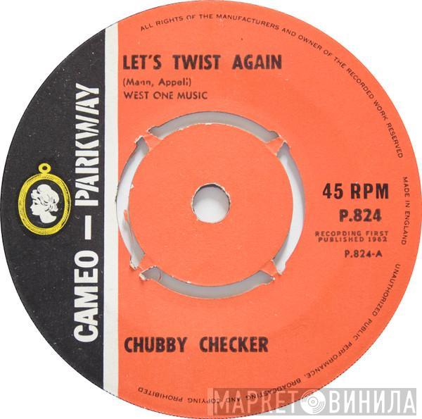  Chubby Checker  - Let's Twist Again / The Twist