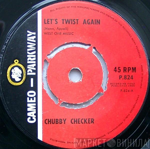  Chubby Checker  - Let's Twist Again / The Twist