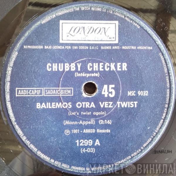 Chubby Checker  - Bailemos Otra Vez Twist = Let's Twist Again