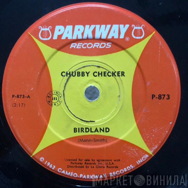  Chubby Checker  - Birdland
