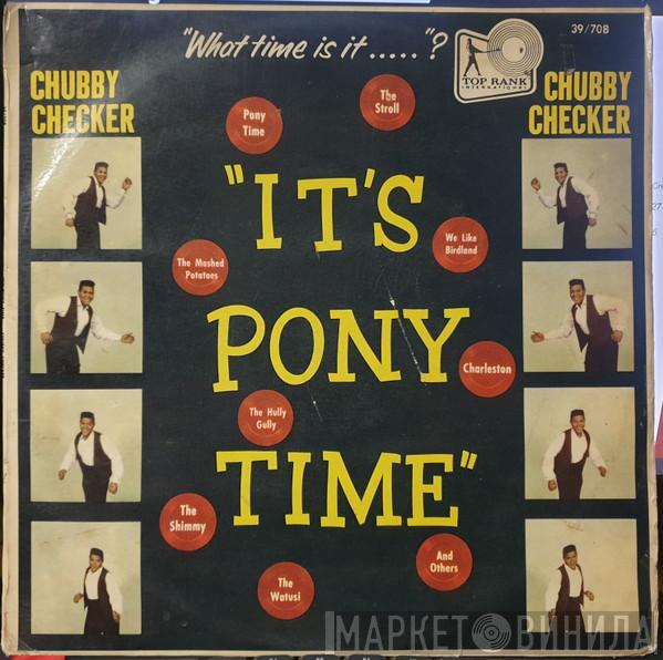  Chubby Checker  - It's Pony Time