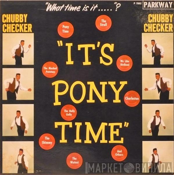  Chubby Checker  - It's Pony Time