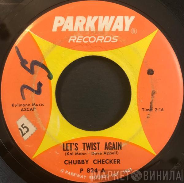  Chubby Checker  - Let's Twist Again
