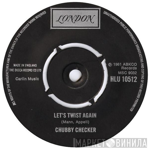Chubby Checker - Let's Twist Again