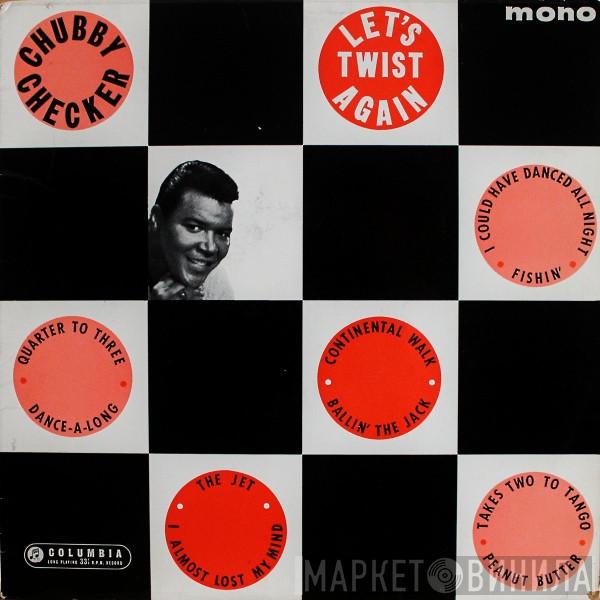 Chubby Checker - Let's Twist Again