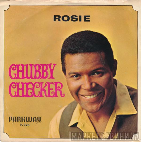 Chubby Checker - Rosie / Lazy Elsie Molly