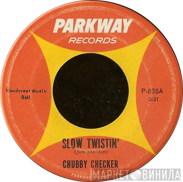 Chubby Checker - Slow Twistin' / La Paloma Twist