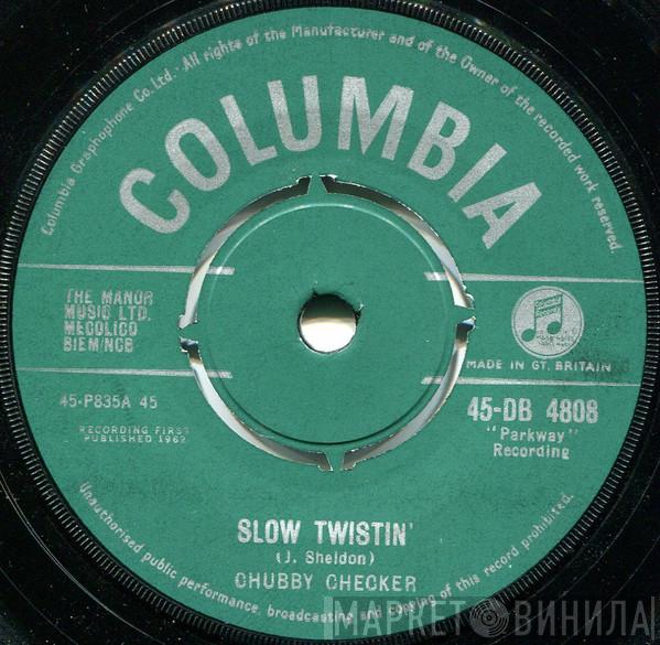 Chubby Checker - Slow Twistin'