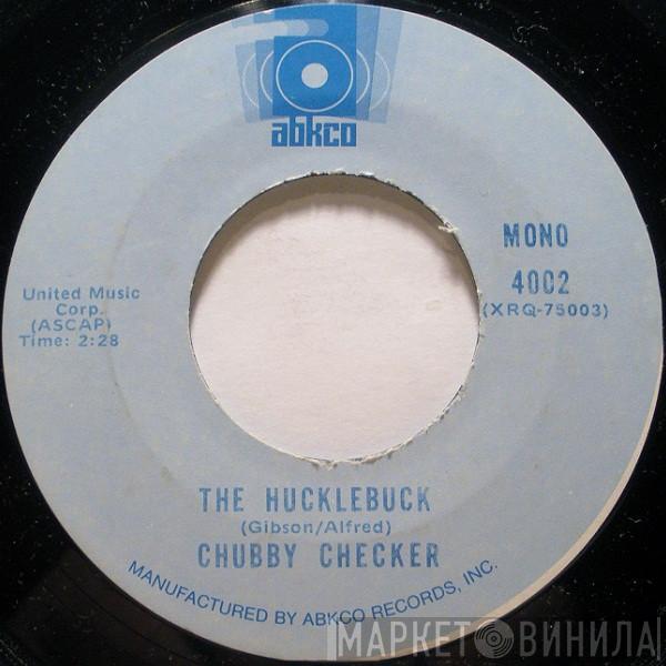 Chubby Checker - The Hucklebuck / Pony Time