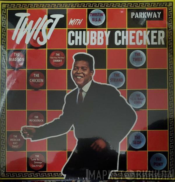  Chubby Checker  - Twist With Chubby Checker