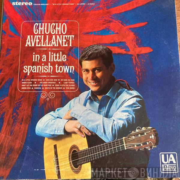 Chucho Avellanet - In A Little Spanish Town
