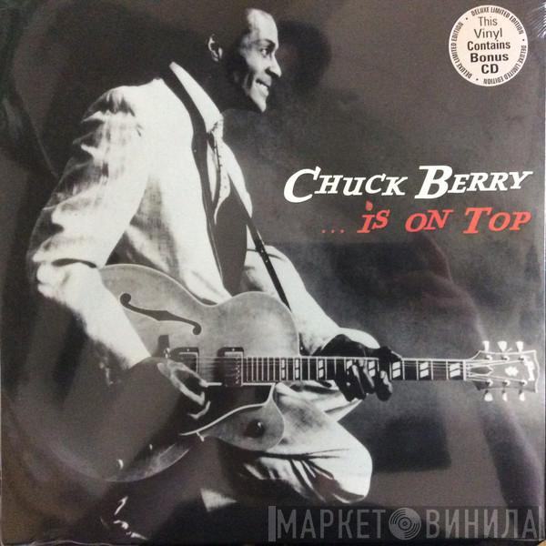 Chuck Berry - ...Is On Top