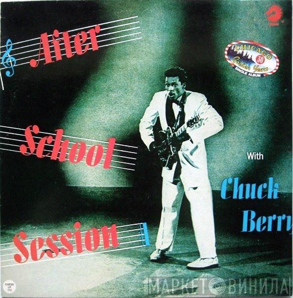  Chuck Berry  - After School Session
