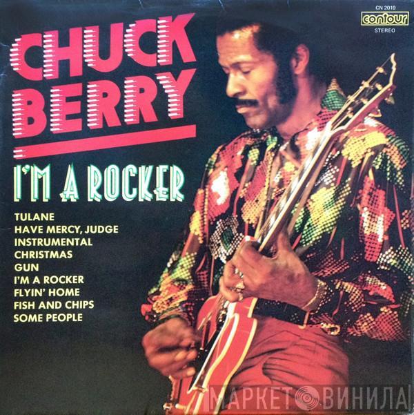  Chuck Berry  - I'm A Rocker