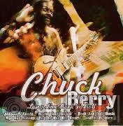 Chuck Berry - Long Live Rock 'n' Roll