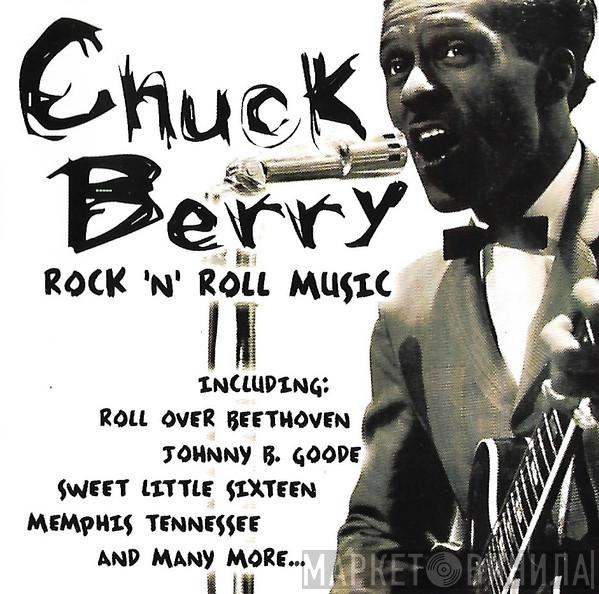 Chuck Berry - Rock 'N' Roll Music
