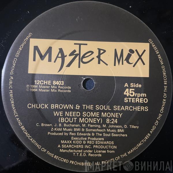 Chuck Brown & The Soul Searchers - We Need Some Money