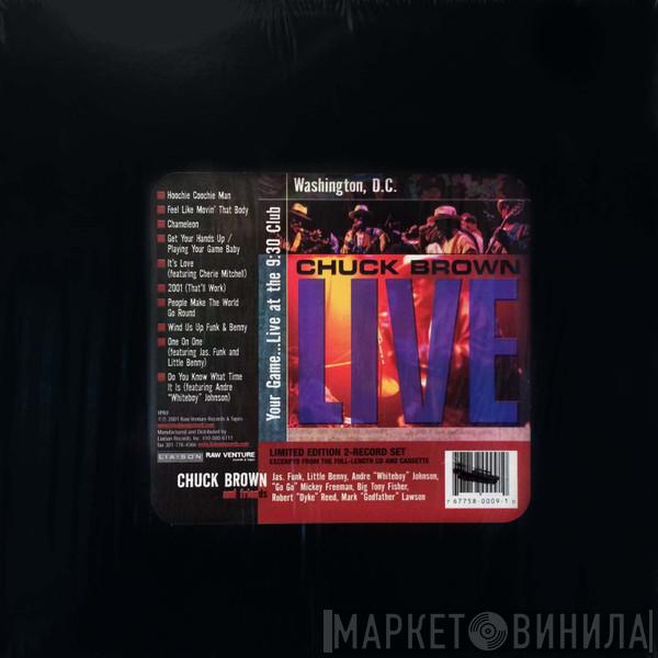 Chuck Brown - Your Game... Live At The 9:30 Club, Washington, D.C.