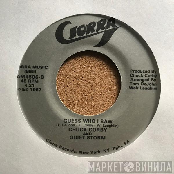 Chuck Corby, Quiet Storm - Stop And Think / Guess Who I Saw