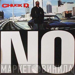 Chuck D - No