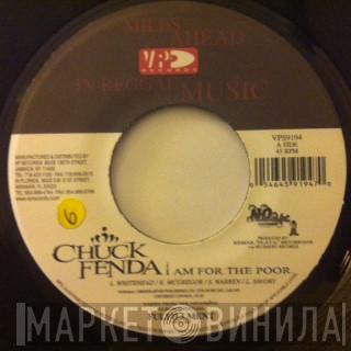 Chuck Fender - I Am For The Poor