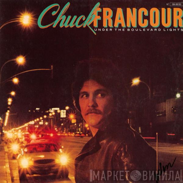 Chuck Francour - Under The Boulevard Lights