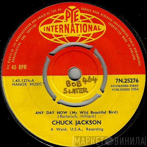  Chuck Jackson  - Any Day Now (My Wild Beautiful Bird) / The Prophet