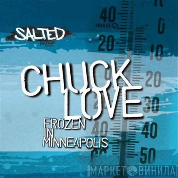Chuck Love - Frozen In Minneapolis