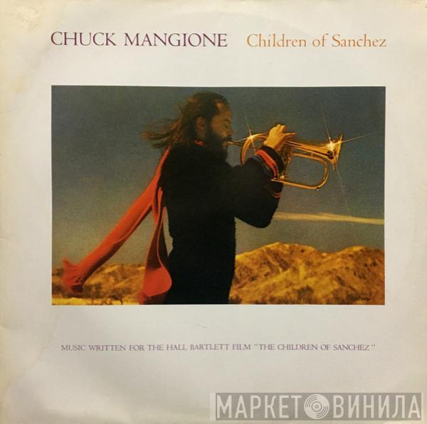  Chuck Mangione  - Children Of Sanchez