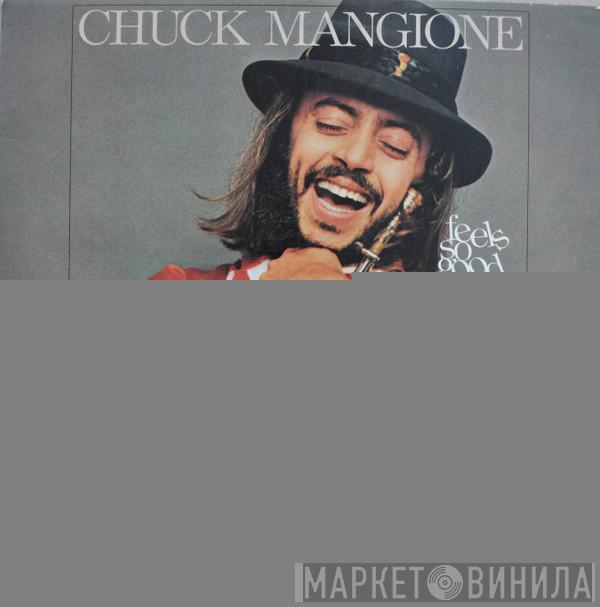 Chuck Mangione - Feels So Good