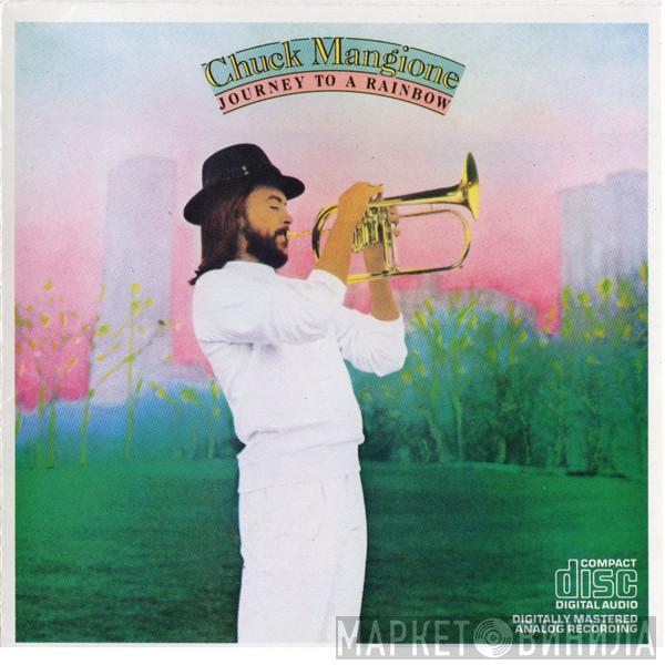  Chuck Mangione  - Journey To A Rainbow