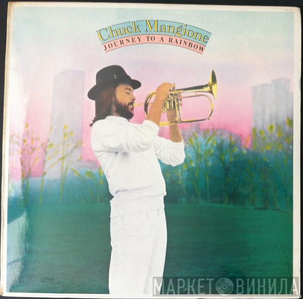  Chuck Mangione  - Journey To A Rainbow