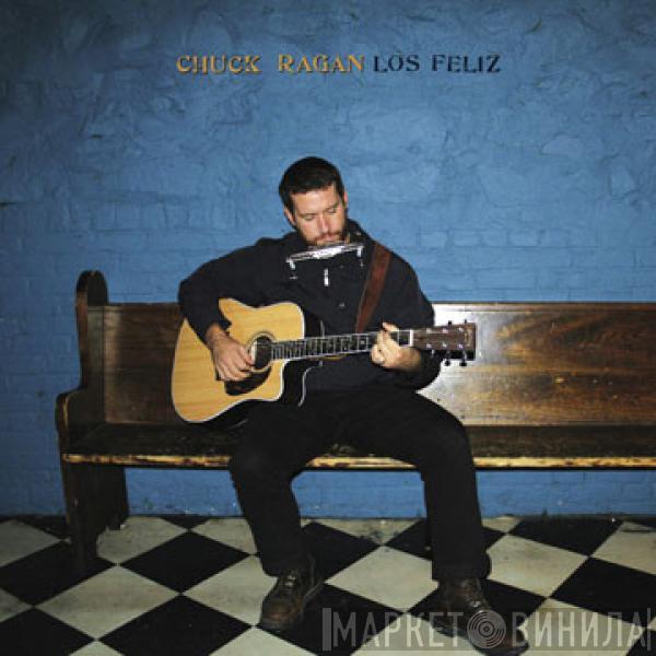  Chuck Ragan  - Los Feliz