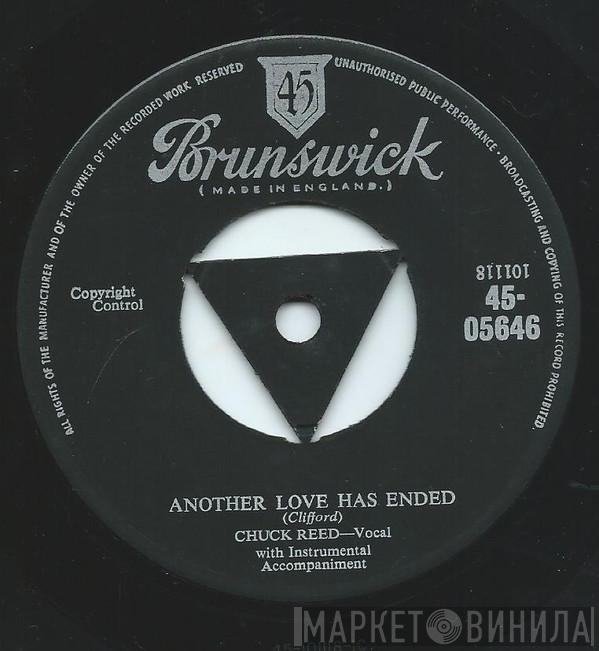 Chuck Reed  - Another Love Has Ended / Whispering Heart