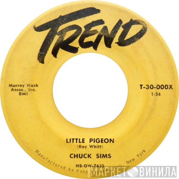 Chuck Sims - Life Isn't Long Enough
