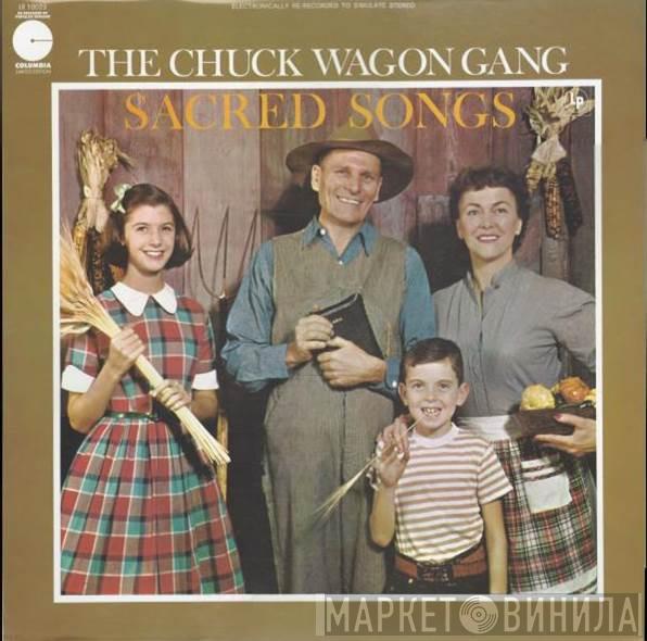 Chuck Wagon Gang - Sacred Songs