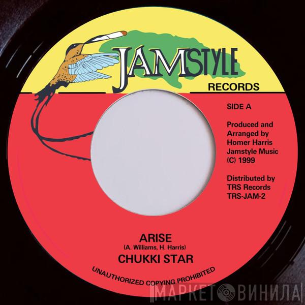 Chukki Star - Arise
