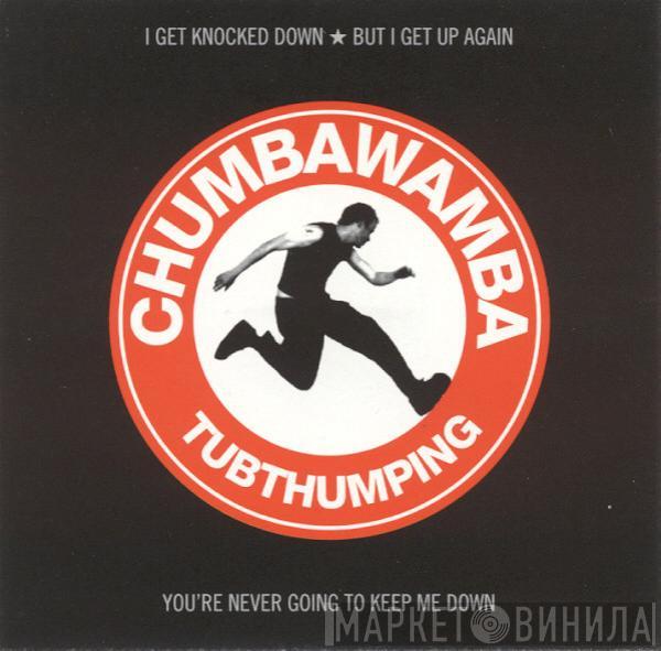  Chumbawamba  - Tubthumping