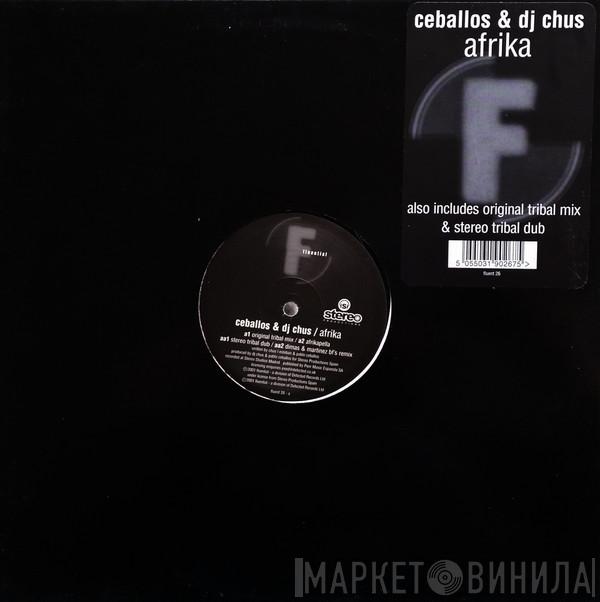 Chus & Ceballos - Afrika