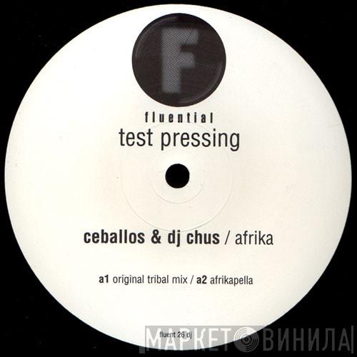Chus & Ceballos - Afrika