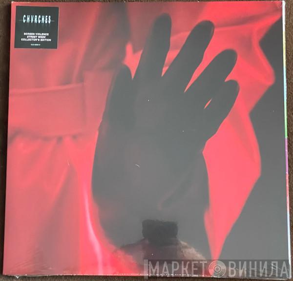  Chvrches  - Screen Violence