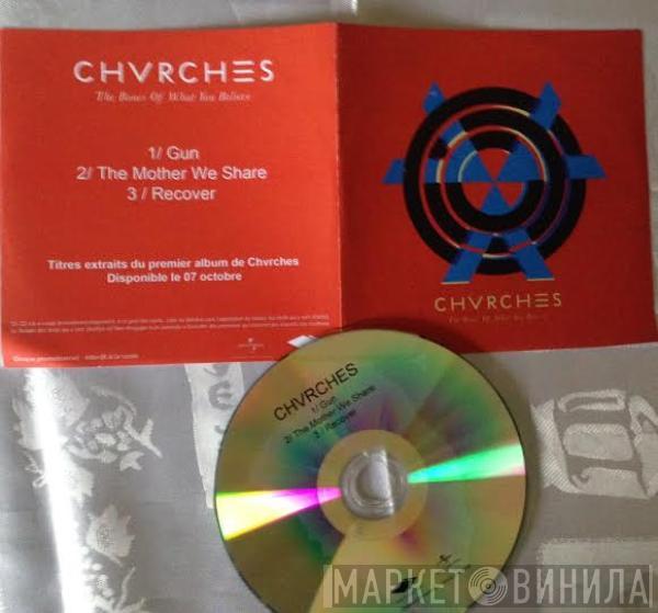  Chvrches  - The Bones Of What You Believe